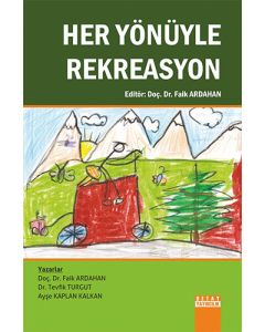 Her Yönüyle Rekreasyon