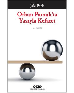 Orhan Pamuk'ta Yazıyla Kefaret