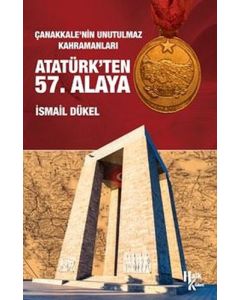 Atatürk'ten 57. Alaya