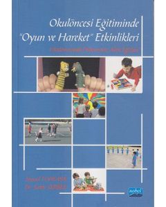 Okulöncesi Eğitiminde "Oyun ve Hareket" Etkinlikleri