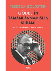 Gödel'in Tamamlanmamışlık Kuramı