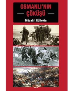Osmanlı'nın Çöküşü