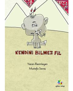 Kendini Bilmez Fil