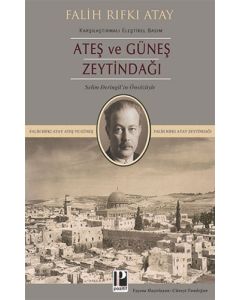 Ateş ve Güneş - Zeytindağı