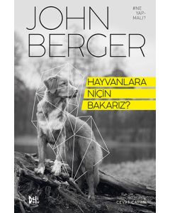 Hayvanlara Niçin Bakarız?