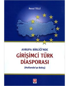 Avrupa Birliği'nde Girişimci Türk Diasporası