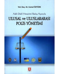 Ulusal ve Uluslararası Polis Yönetimi