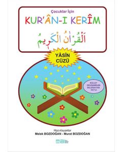Çocuklar İçin Kur'ân-ı Kerîm Yâsin Cüzü