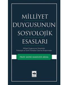 Milliyet Duygusunun Sosyolojik Esasları