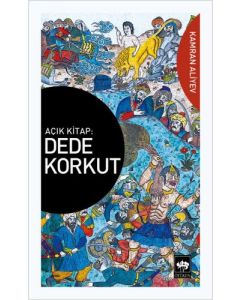 Açık Kitap: Dede Korkut