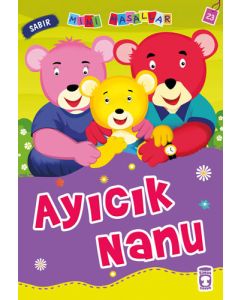 Ayıcık Nanu - Sabır
