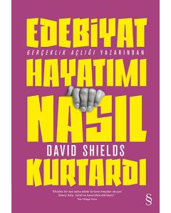 Edebiyat Hayatımı Nasıl Kurtardı
