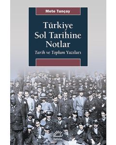 Türkiye Sol Tarihine Notlar