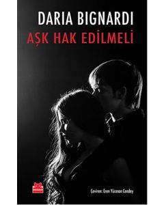 Aşk Hak Edilmeli