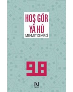 Hoş Gör Yâ Hû
