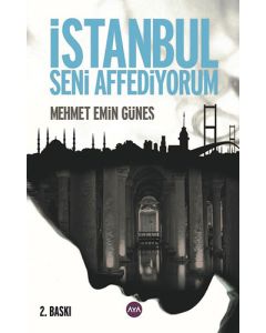İstanbul Seni Affediyorum