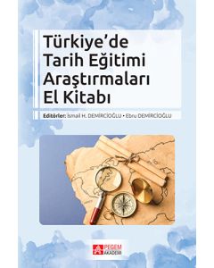 Türkiye’de Tarih Eğitimi Araştırmaları El Kitabı