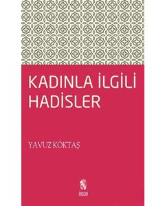 Kadınlarla İlgili Hadisler