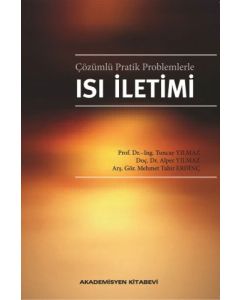 Çözümlü Pratik Problemlerle Isı İletimi