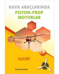 Hava Araçlarında Piston - Prop Motorlar