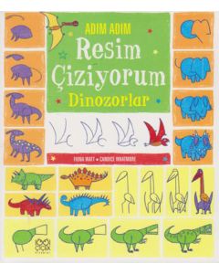 Adım Adım Resim Çiziyorum - Dinozorlar