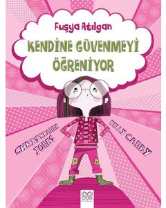 Fuşya Atılgan Kendine Güvenmeyi Öğreniyor