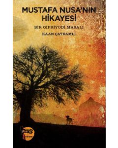 Mustafa Nusa'nın Hikayesi