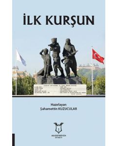 İlk Kurşun