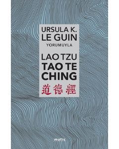Lao Tzu: Tao Te Ching