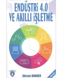 Endüstri 4.0 ve Akıllı İşletme