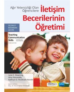  Ağır Yetersizliği Olan Öğrencilere İletişim Becerilerinin Öğretimi
