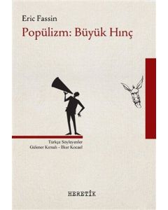Popülizm: Büyük Hınç
