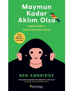Maymun Kadar Aklım Olsa