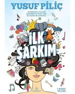 İlk Şarkım (Ciltli)