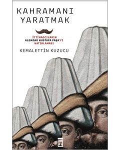 Kahramanı Yaratmak