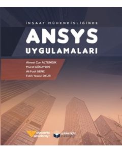 İnşaat Mühendisliğinde ANSYS Uygulamaları