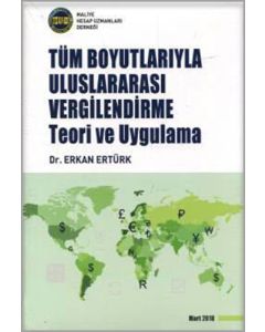 Tüm Boyutlarıyla Uluslararası Vergilendirme