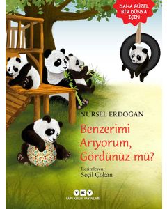 Benzerimi Arıyorum, Gördünüz mü?