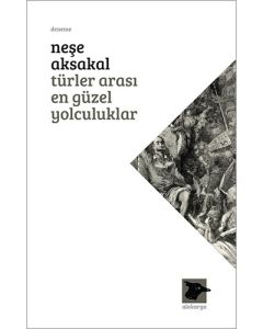 Türler Arası En Güzel Yolculuklar