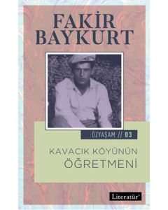 Kavacık Köyünün Öğretmeni