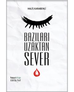 Bazıları Uzaktan Sever
