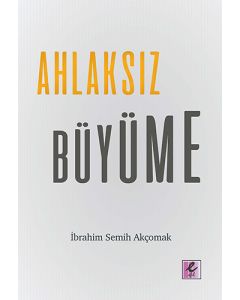 Ahlaksız Büyüme