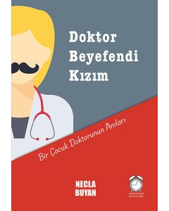Doktor Beyefendi Kızım