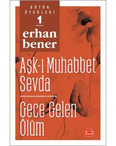 Aşk-ı Muhabbet Sevda - Gece Gelen Ölüm