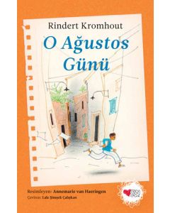 O Ağustos Günü