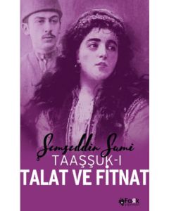 Taaşşuk-ı Talat ve Fitnat