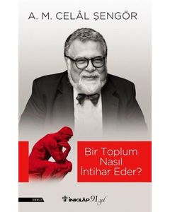 Bir Toplum Nasıl İntihar Eder?