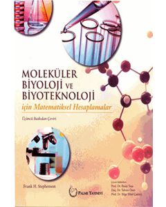 Moleküler Biyoloji ve Biyoteknoloji İçin Matematiksel Hesaplamalar