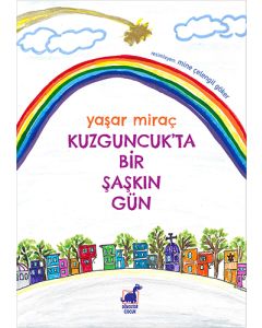 Kuzguncuk’ta Bir Şaşkın Gün
