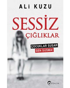 Sessiz Çığlıklar